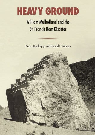 Norris Hundley Jr. and Donald C. Jackson, "Heavy Ground".